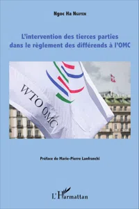 L'intervention des tierces parties dans le règlement des différends à l'OMC_cover