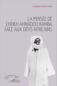 La pensée de Cheikh Ahmadou Bamba face aux défis africains_cover