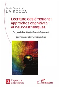 L'écriture des émotions : approches cognitives et neuroesthétiques_cover