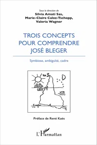 Trois concepts pour comprendre José Bleger_cover