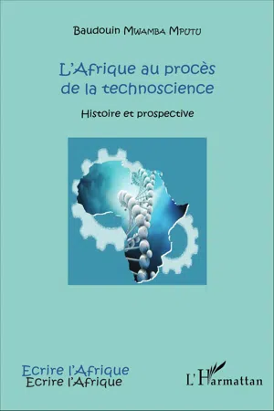 L'Afrique au procès de la technoscience