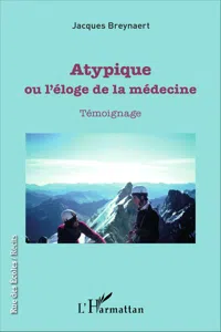 Atypique ou l'éloge de la médecine_cover