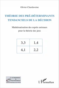 Théorie des pré-déterminants tendanciels de la décision_cover