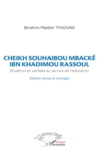 Cheikh Souhaibou Mbacké Ibn Khadimou Rassoul_cover