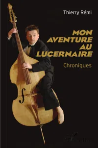 Mon aventure au Lucernaire_cover