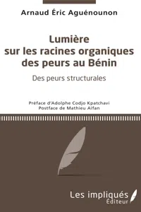 Lumière sur les racines organiques des peurs au Bénin_cover