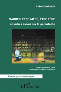 Narrer, être mère, être père_cover