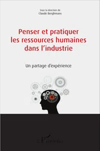 Penser et pratiquer les ressources humaines dans l'industrie_cover