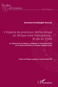 L'impasse du processus démocratique en Afrique noire francophone : le cas du Tchad_cover