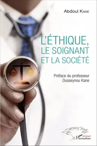 L'Ethique, le soignant et la société_cover