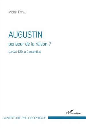 Augustin penseur de la raison ?