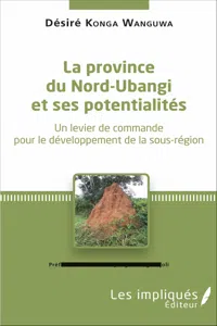 La province du Nord-Ubangi et ses potentialités_cover