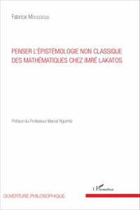 Penser l'épistémologie non classique des mathématiques chez Imré Lakatos_cover