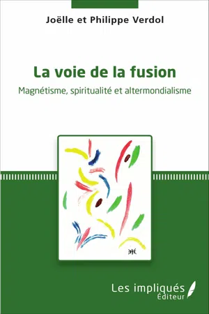 La voie de la fusion