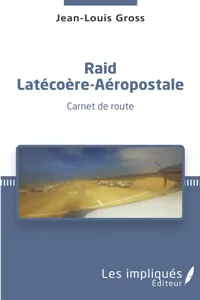 Raid Latécoère-Aéropostale_cover