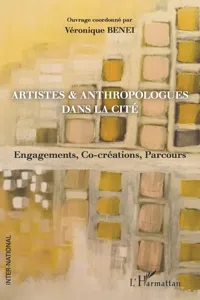 Artistes & anthropologues dans la Cité_cover