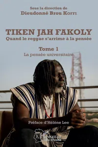 Tiken Jah Fakoly Tome 1 La pensée universitaire_cover