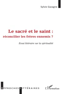 Le sacré et le saint :_cover