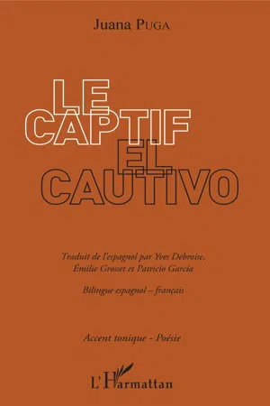 Le Captif / El Cautivo