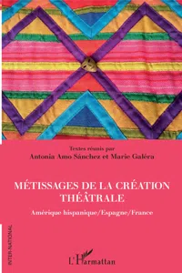 Métissages de la création théâtrale_cover