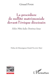 La procédure de nullité matrimoniale devant l'évêque diocésain_cover