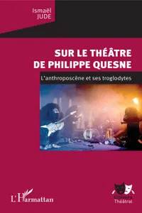 Sur le théâtre de Philippe Quesne_cover