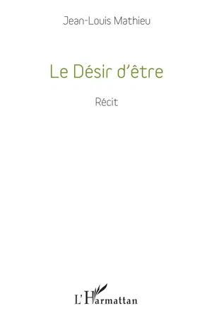 Le Désir d'être