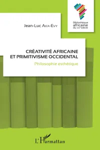 Créativité africaine et primitivisme occidental_cover