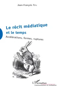 La récit médiatique et le temps_cover