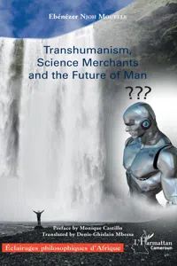 Transhumanism, science Merchants and the Future of Man_cover