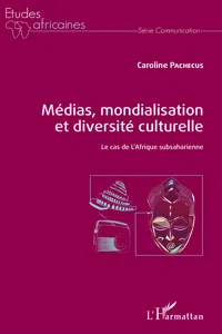 Médias, mondialisation et diversité culturelle_cover