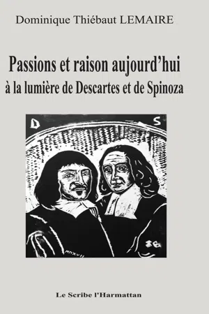 Passions et raison aujourd'hui