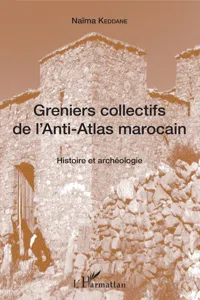 Greniers collectifs de l'Anti-Atlas marocain_cover