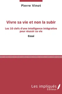 Vivre sa vie et non la subir_cover