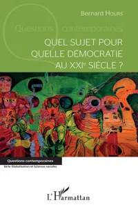 Quel sujet pour quelle démocratie au XXIème siècle?_cover