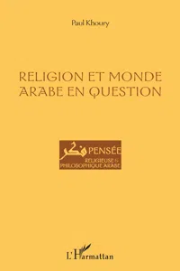 Religion et monde arabe en question_cover