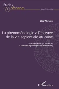 La phénoménologie à l'épreuve de la vie sapientiale africaine_cover