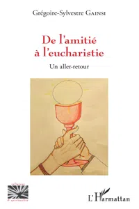 De l'amitié à l'eucharistie_cover