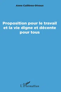 Proposition pour le travail et la vie digne et décente pour tous_cover