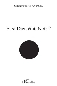 Et si Dieu était noir ?_cover