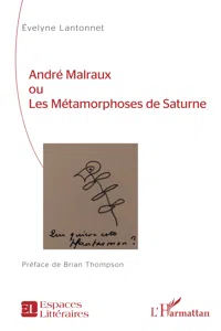 André Malraux ou Les Métamorphoses de Saturne_cover