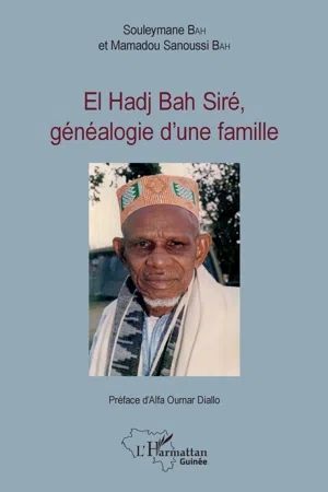 El Hadj Bah Siré, généalogie d'une famille