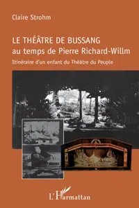 Le théâtre de Bussang au temps de Pierre Richard-Willm_cover