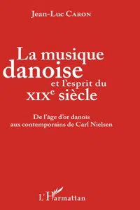 La musique danoise et l'esprit du XIXe siècle_cover