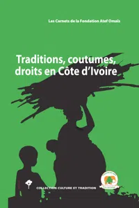 Traditions, coutumes, droits en Côte d'Ivoire_cover