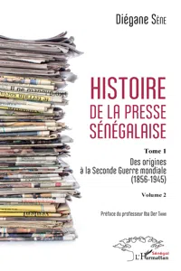 Histoire de la presse sénégalaise Tome 1 Volume 2_cover