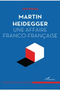 Martin Heidegger, une affaire franco-française_cover