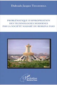 Problématique d'appropriation des technologies modernes par la société madarè du Burkina Faso_cover