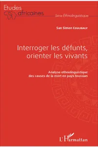 Interroger les défunts, orienter les vivants_cover