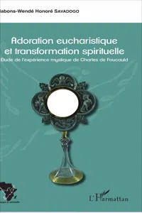 Adoration eucharistique et transformation spirituelle_cover